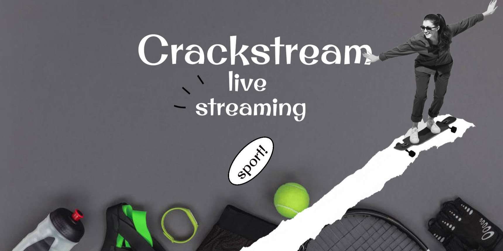 CrackStreams Free Live Stream, Review, and Alternatives Updated Time
