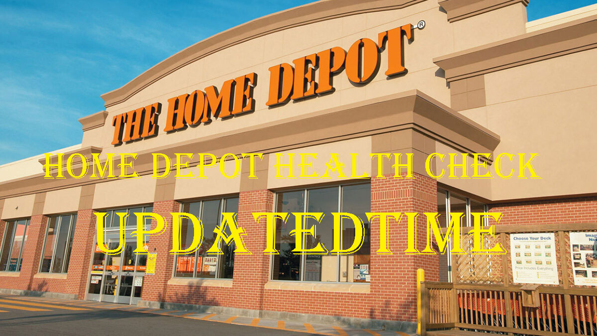 Home Depot Health Check