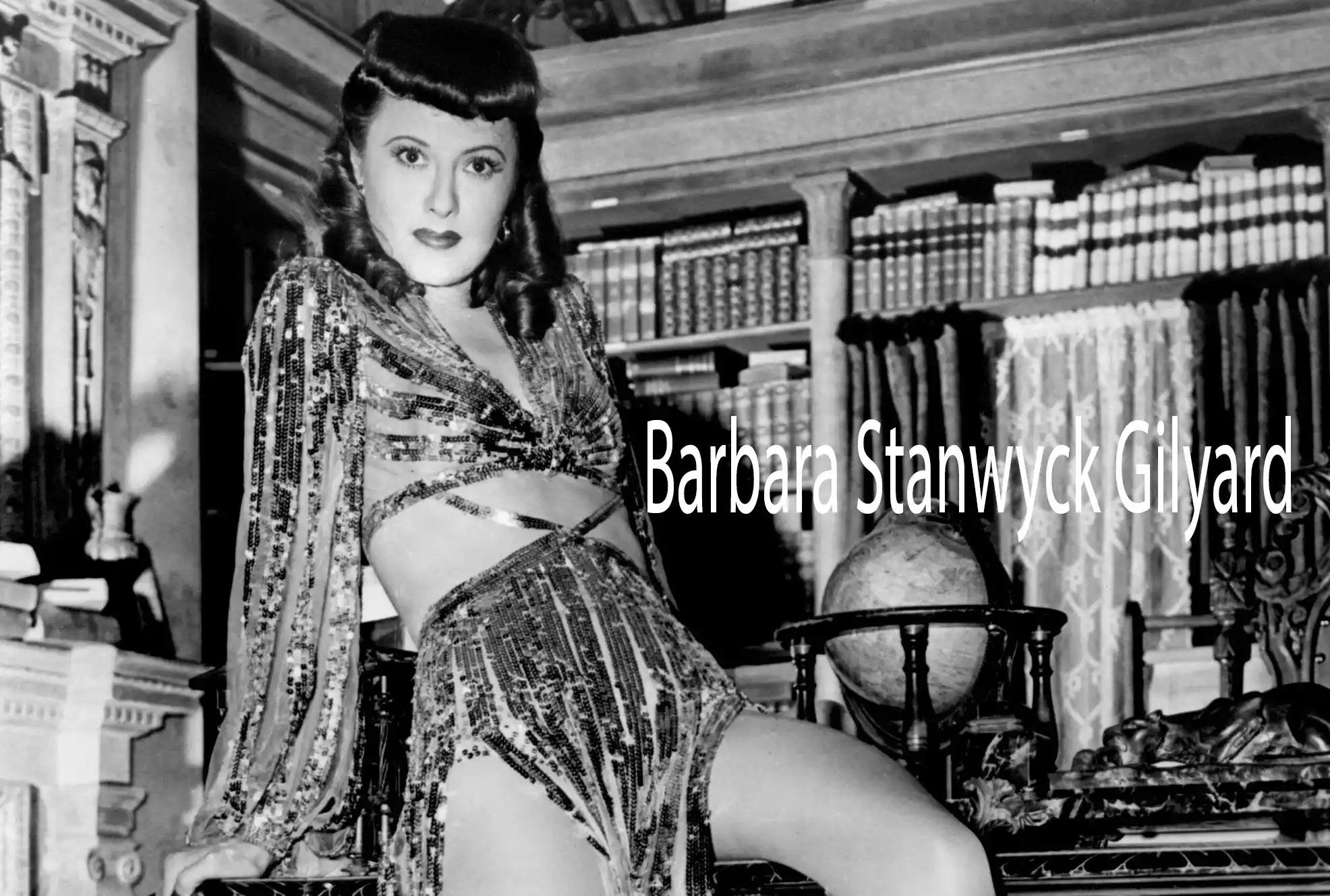 Barbara Stanwyck Gilyard