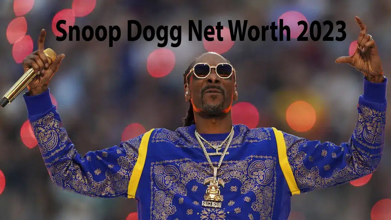 Snoop Dogg Net Worth